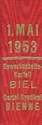 1, Mai 1953. Gewerkschaftskartell Biel, Cartel Syndicale Bienne.