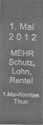 1. Mai 2012. Mehr Schutz, Lohn, Rente. 1.-Mai-Komitee Thun