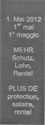 1. Mai 2012, 1er mai, 1o maggio. Mehr Schutz, Lohn, Rente. Plus de protection, salaire, rente!