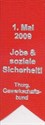 1. Mai 2009. Jobs & soziale Sicherheit. Thurgauischer Gewerkschaftsbund
